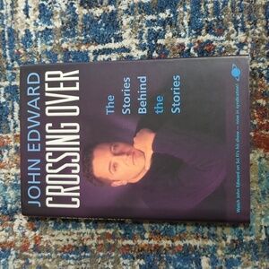 John Edward Crossing Over: The Stories Behind the Stories HB 2001